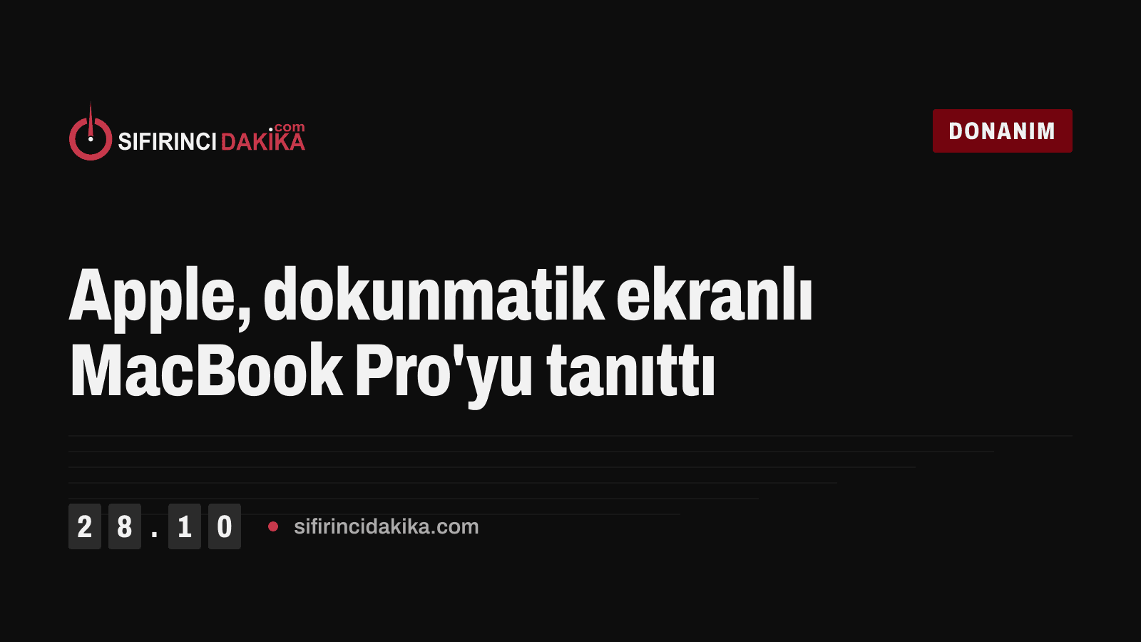 Apple, dokunmatik ekranlı MacBook Pro'yu tanıttı
