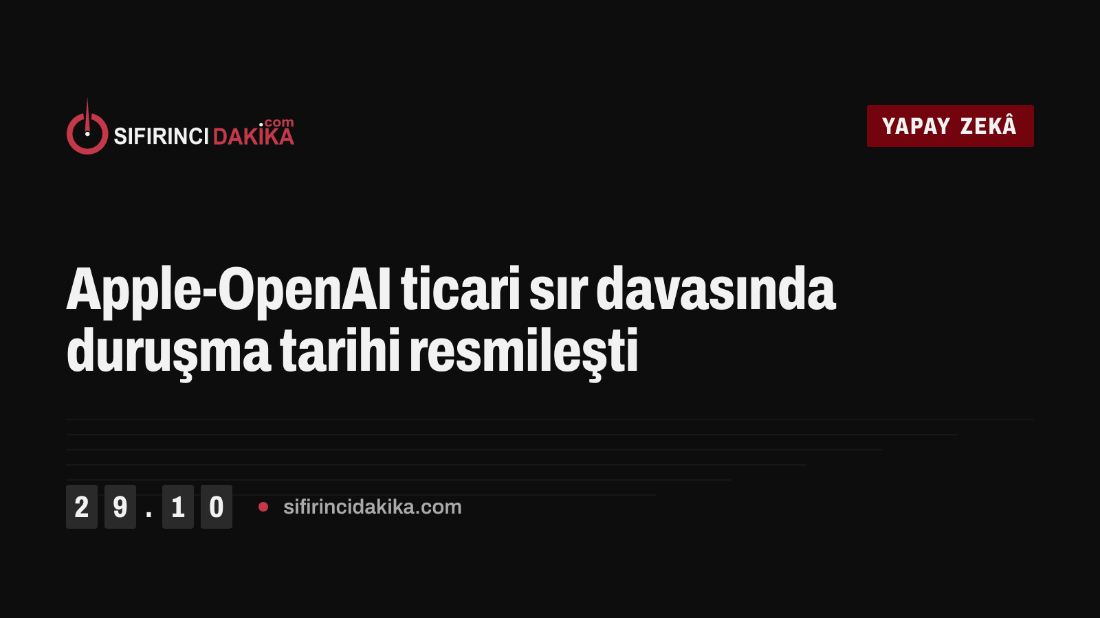 Apple-OpenAI ticari sır davasında duruşma tarihi resmileşti