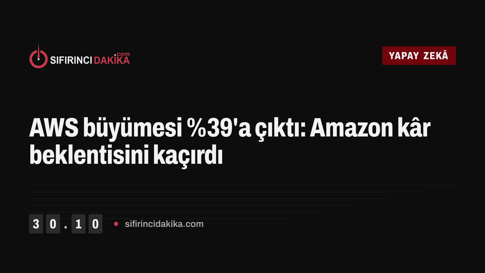 AWS büyümesi %39'a çıktı: Amazon kâr beklentisini kaçırdı