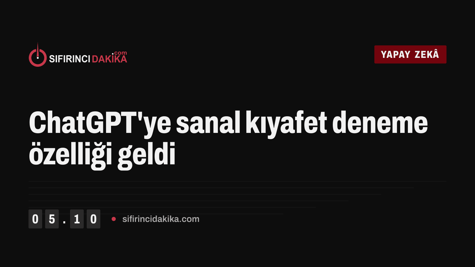 ChatGPT'ye sanal kıyafet deneme özelliği geldi