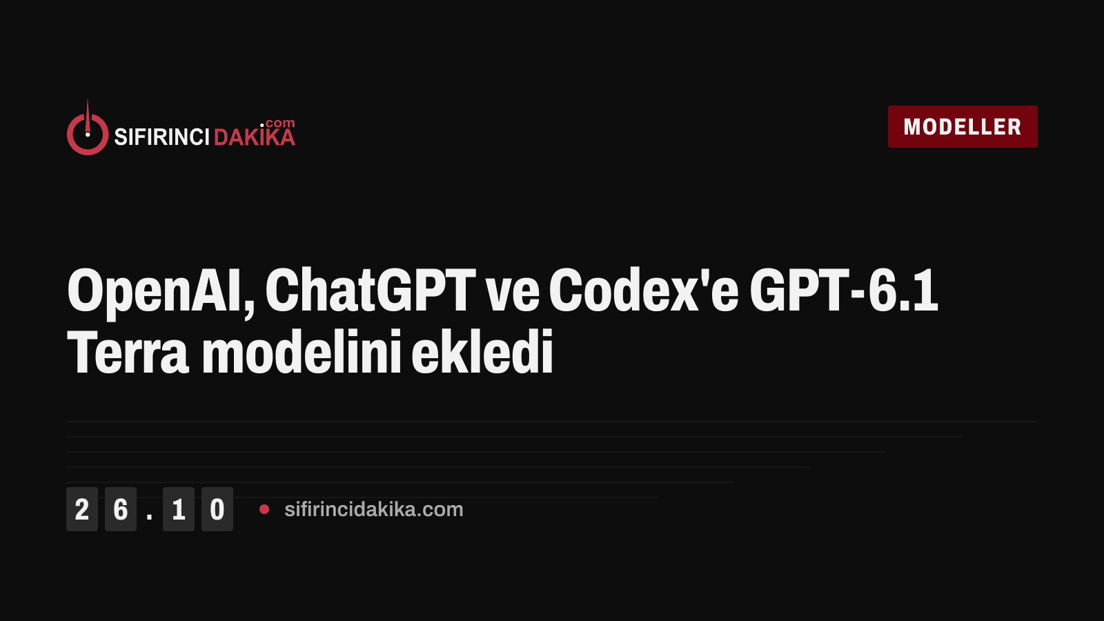 OpenAI, ChatGPT ve Codex'e GPT-6.1 Terra modelini ekledi