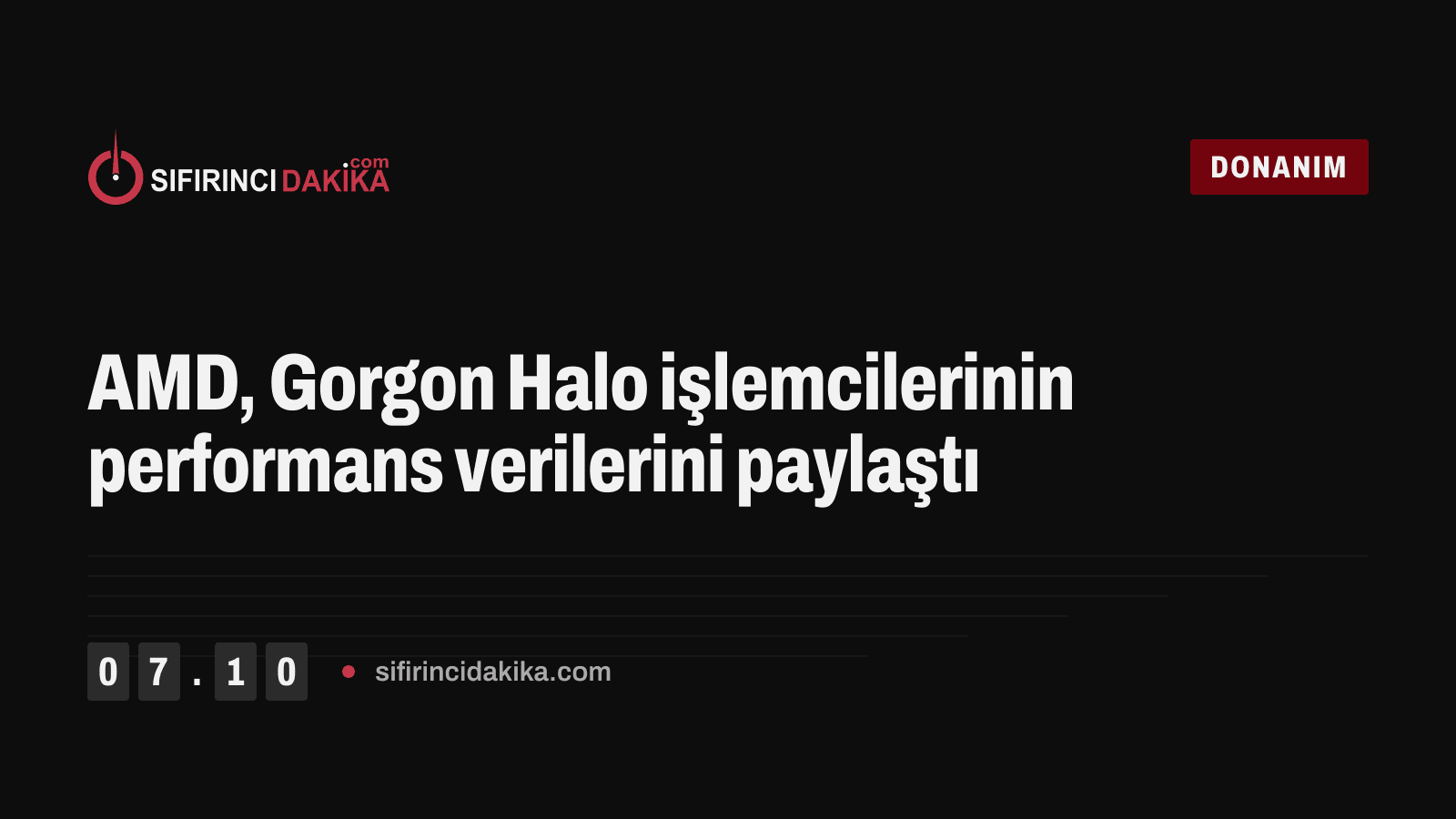 AMD, Gorgon Halo işlemcilerinin performans verilerini paylaştı