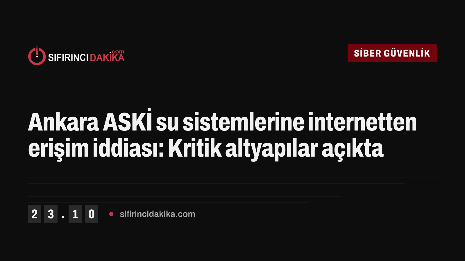Ankara ASKİ su sistemlerine internetten erişim iddiası: Kritik altyapılar açıkta
