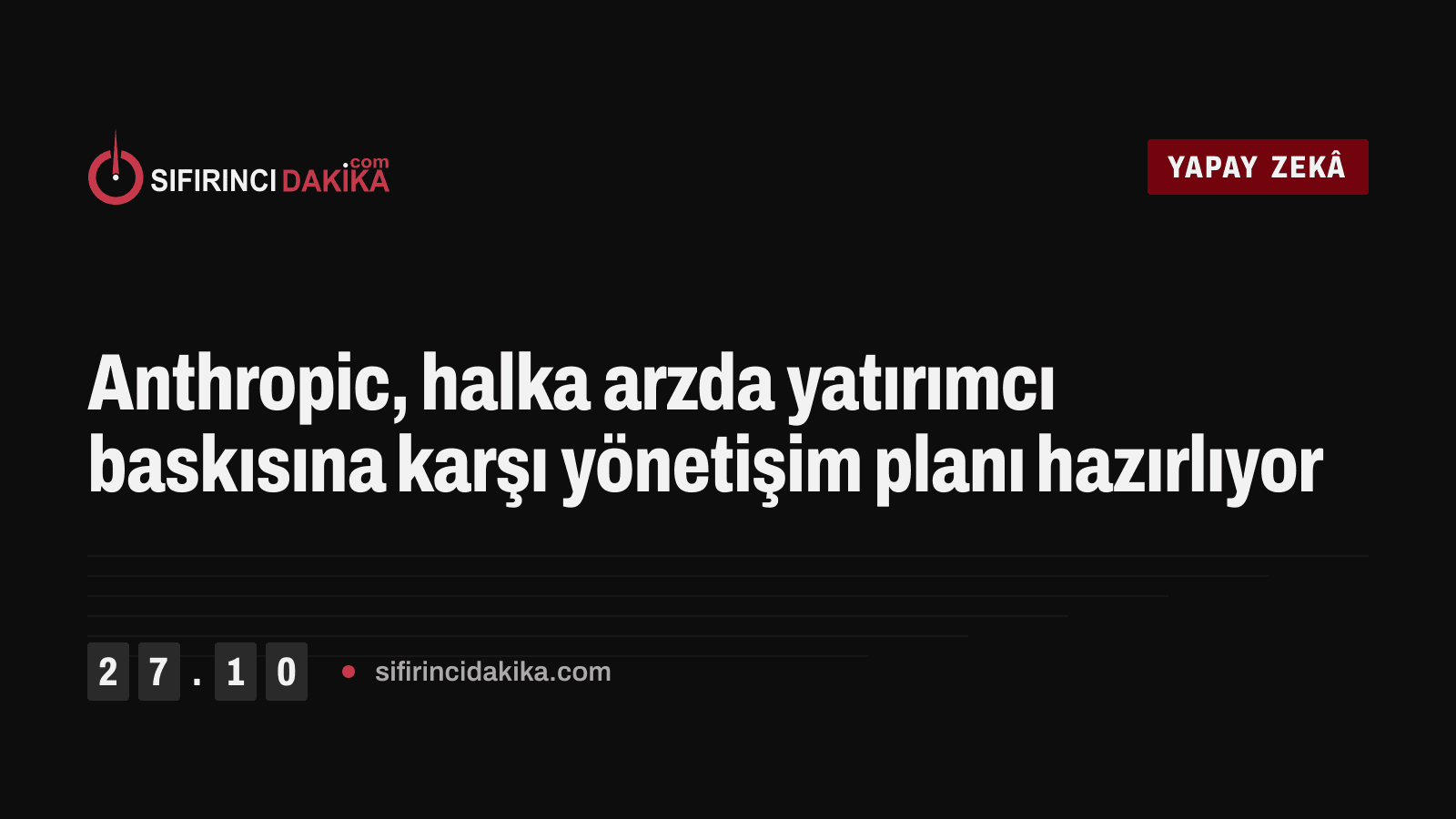 Anthropic, halka arzda yatırımcı baskısına karşı yönetişim planı hazırlıyor