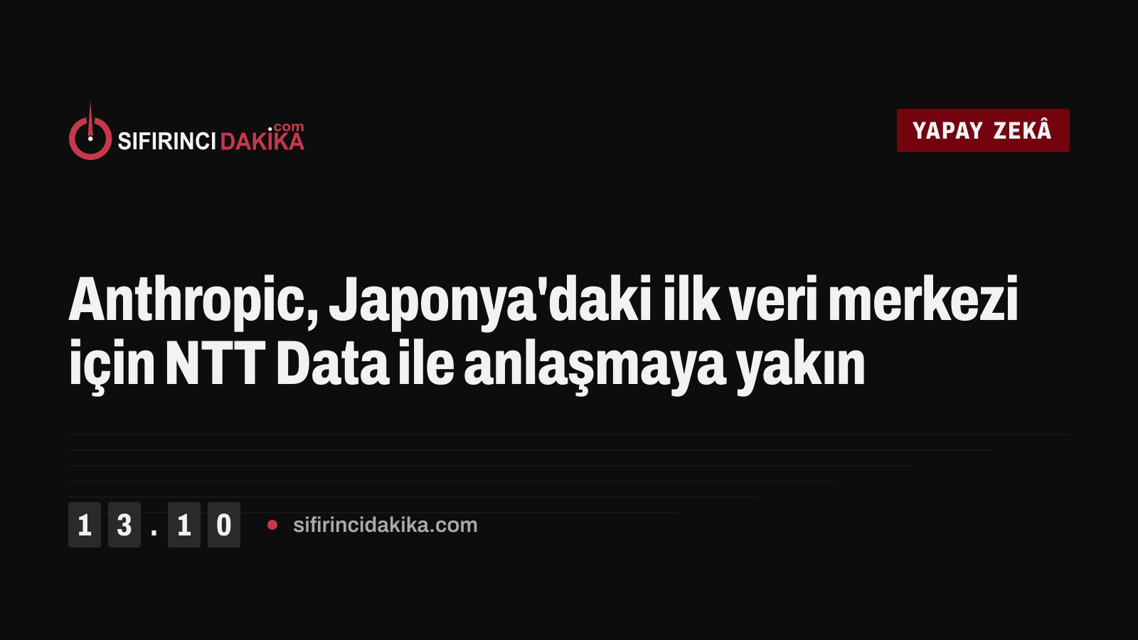 Anthropic, Japonya'daki ilk veri merkezi için NTT Data ile anlaşmaya yakın