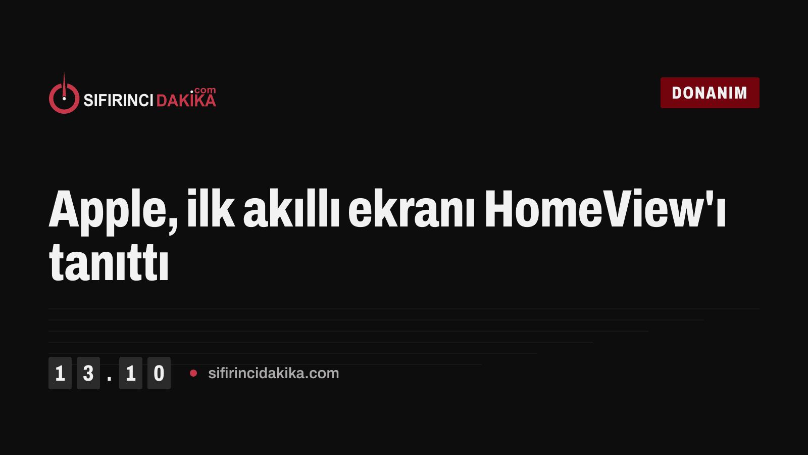 Apple, ilk akıllı ekranı HomeView'ı tanıttı