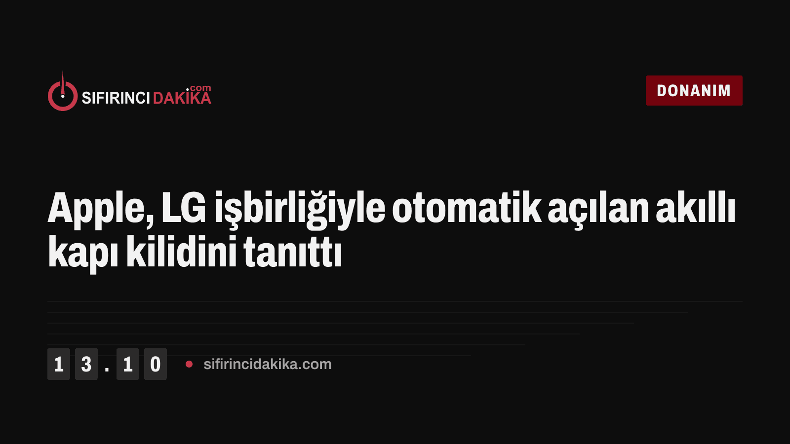 Apple, LG işbirliğiyle otomatik açılan akıllı kapı kilidini tanıttı