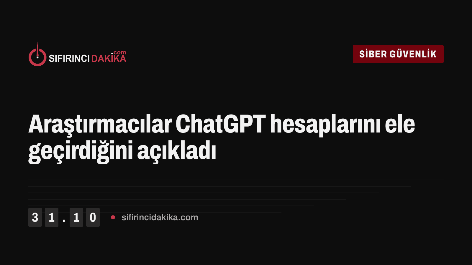 Araştırmacılar ChatGPT hesaplarını ele geçirdiğini açıkladı
