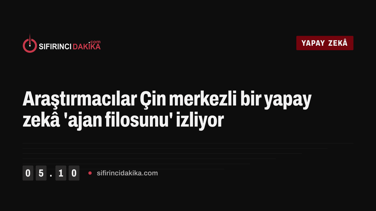 Araştırmacılar Çin merkezli bir yapay zekâ 'ajan filosunu' izliyor