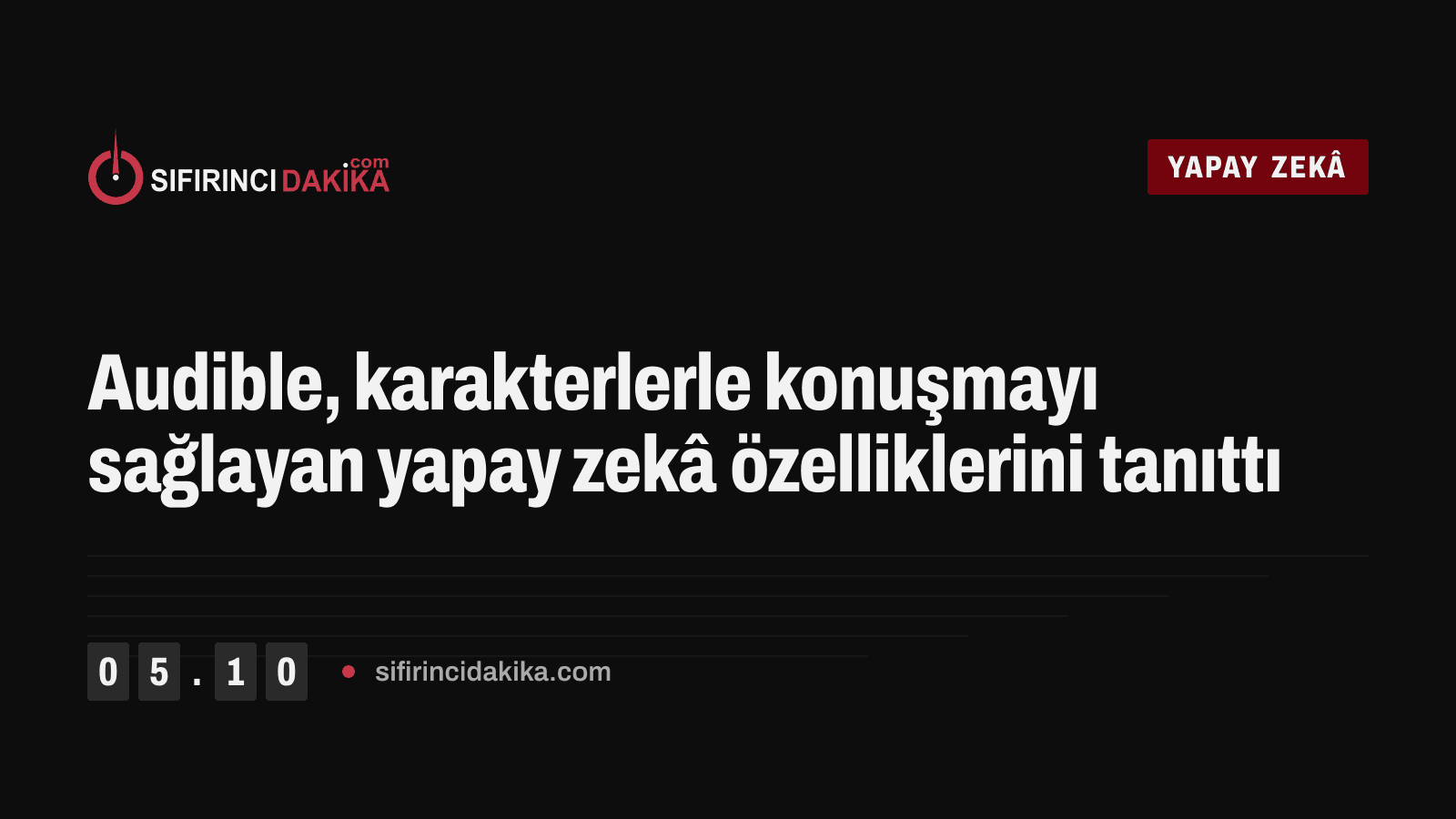 Audible, karakterlerle konuşmayı sağlayan yapay zekâ özelliklerini tanıttı