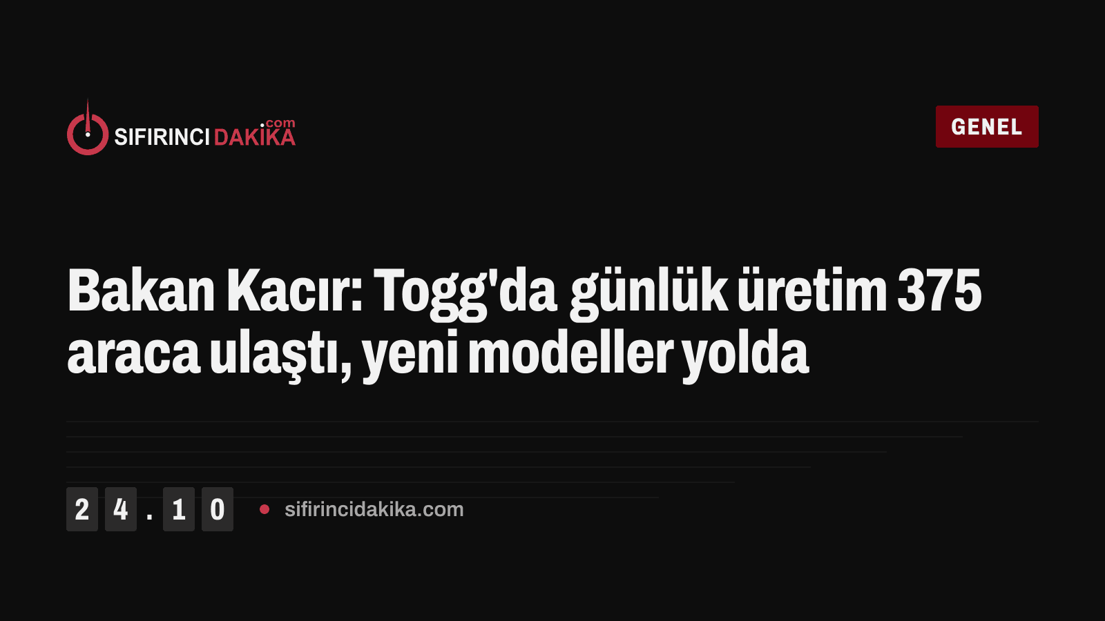 Bakan Kacır: Togg'da günlük üretim 375 araca ulaştı, yeni modeller yolda