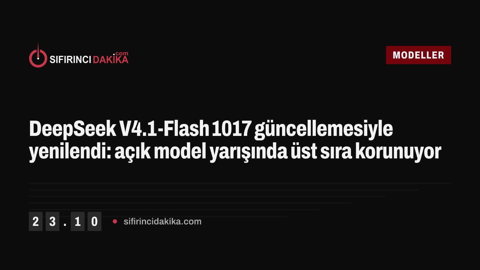 DeepSeek V4.1-Flash 1017 güncellemesiyle yenilendi: açık model yarışında üst sıra korunuyor