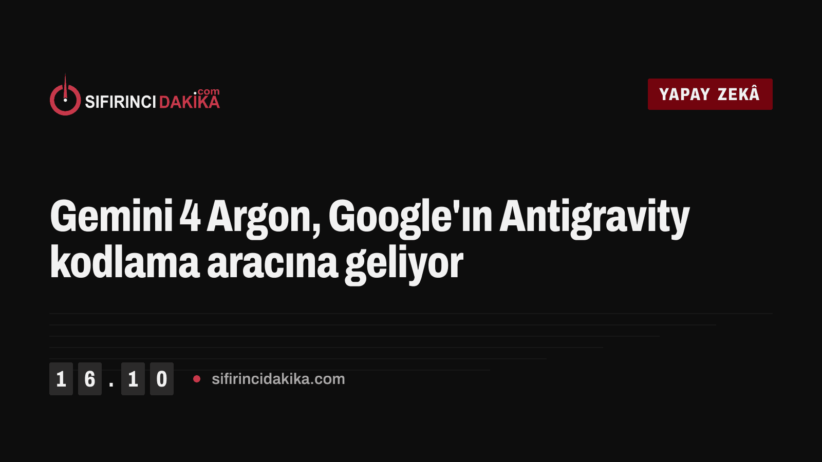 Gemini 4 Argon, Google'ın Antigravity kodlama aracına geliyor