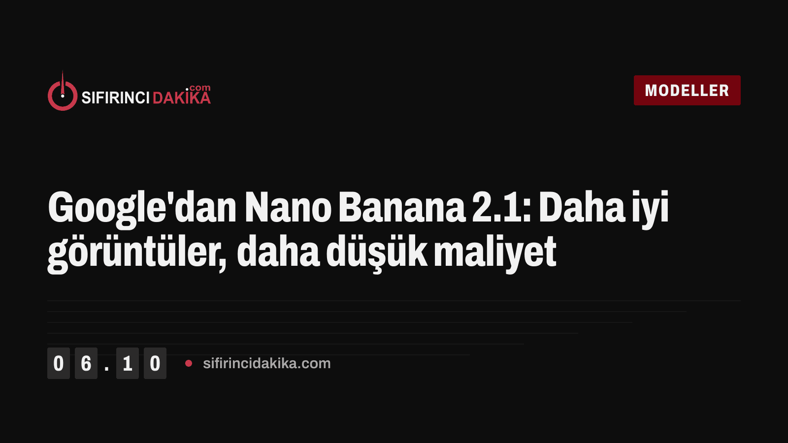 Google'dan Nano Banana 2.1: Daha iyi görüntüler, daha düşük maliyet
