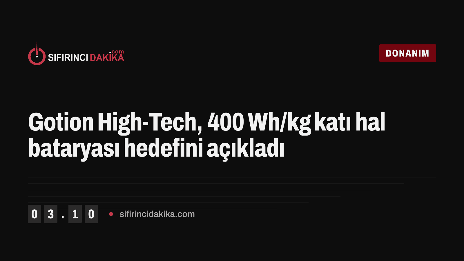 Gotion High-Tech, 400 Wh/kg katı hal bataryası hedefini açıkladı
