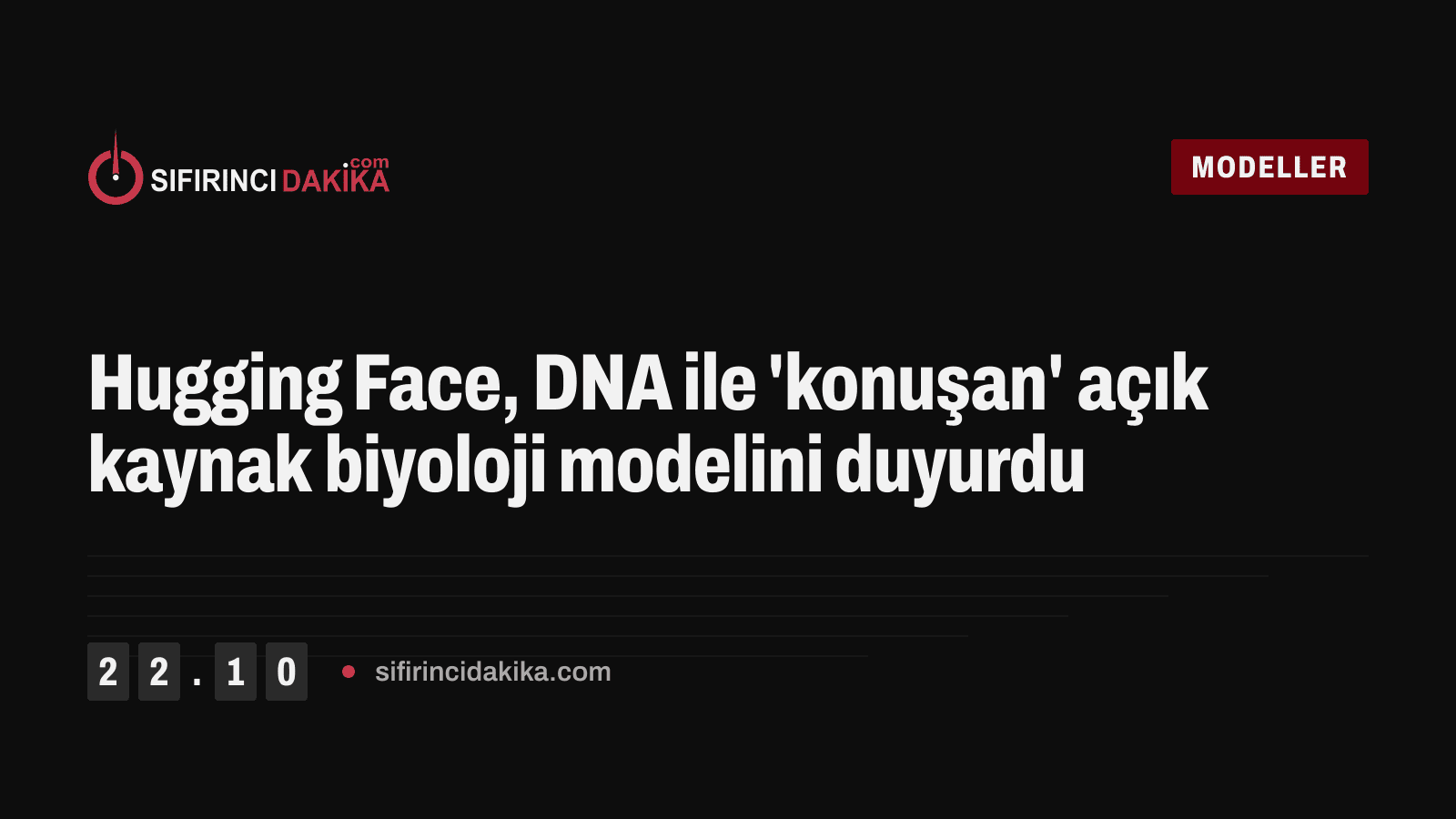 Hugging Face, DNA ile 'konuşan' açık kaynak biyoloji modelini duyurdu