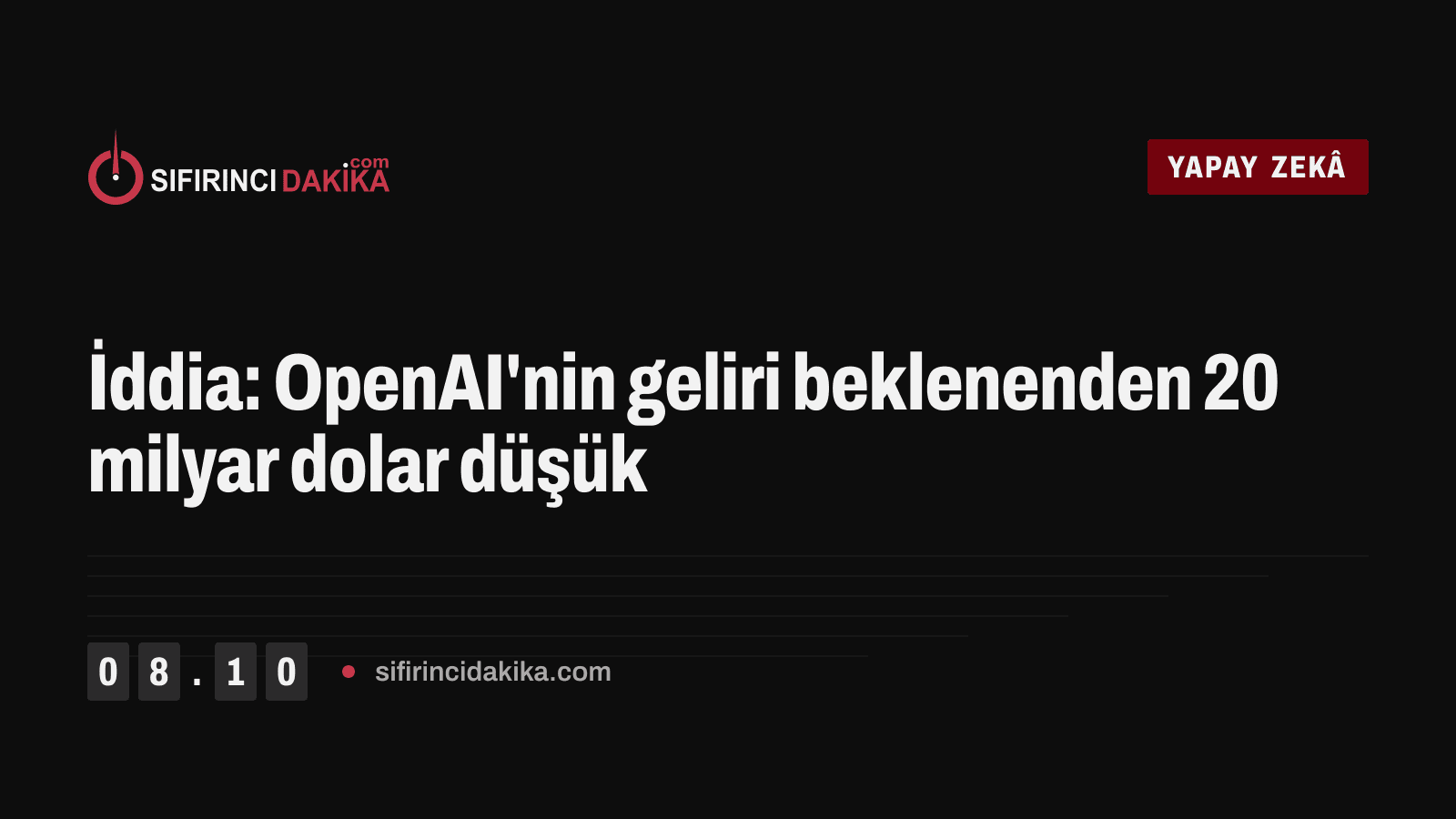 İddia: OpenAI'nin geliri beklenenden 20 milyar dolar düşük