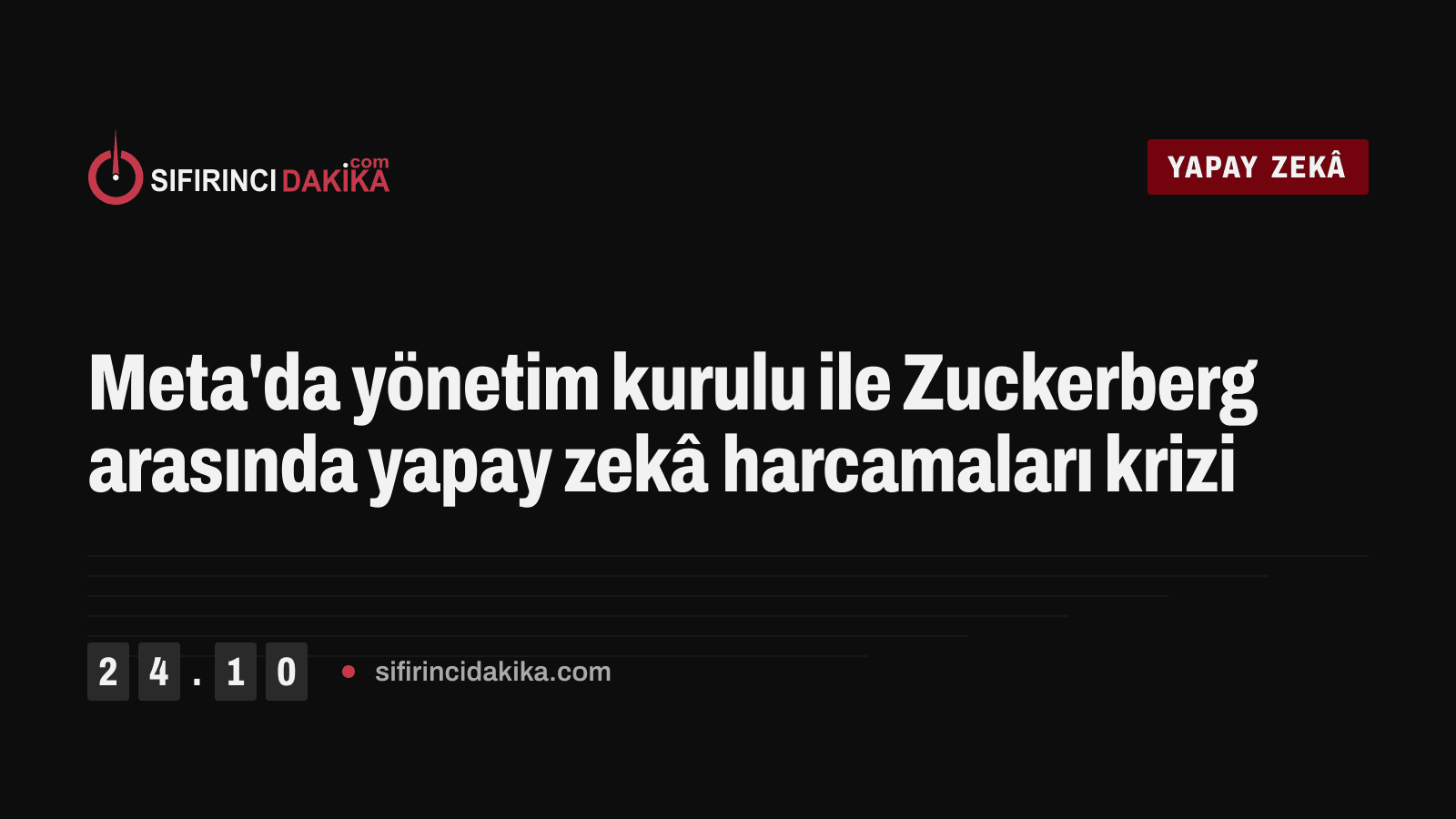 Meta'da yönetim kurulu ile Zuckerberg arasında yapay zekâ harcamaları krizi