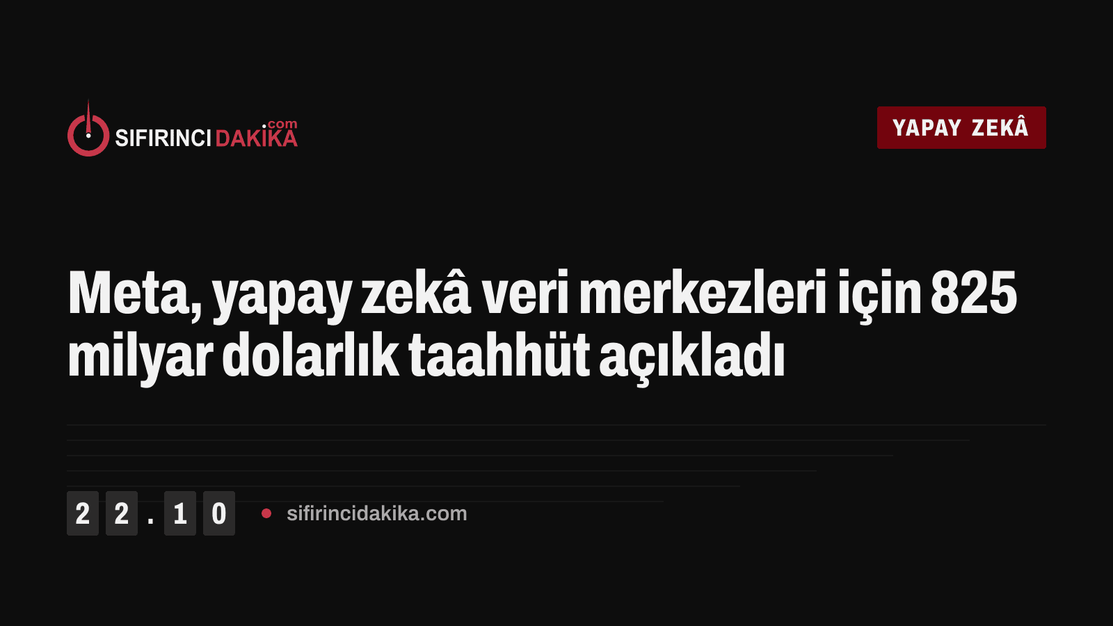 Meta, yapay zekâ veri merkezleri için 825 milyar dolarlık taahhüt açıkladı