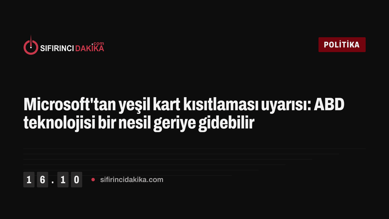 Microsoft'tan yeşil kart kısıtlaması uyarısı: ABD teknolojisi bir nesil geriye gidebilir