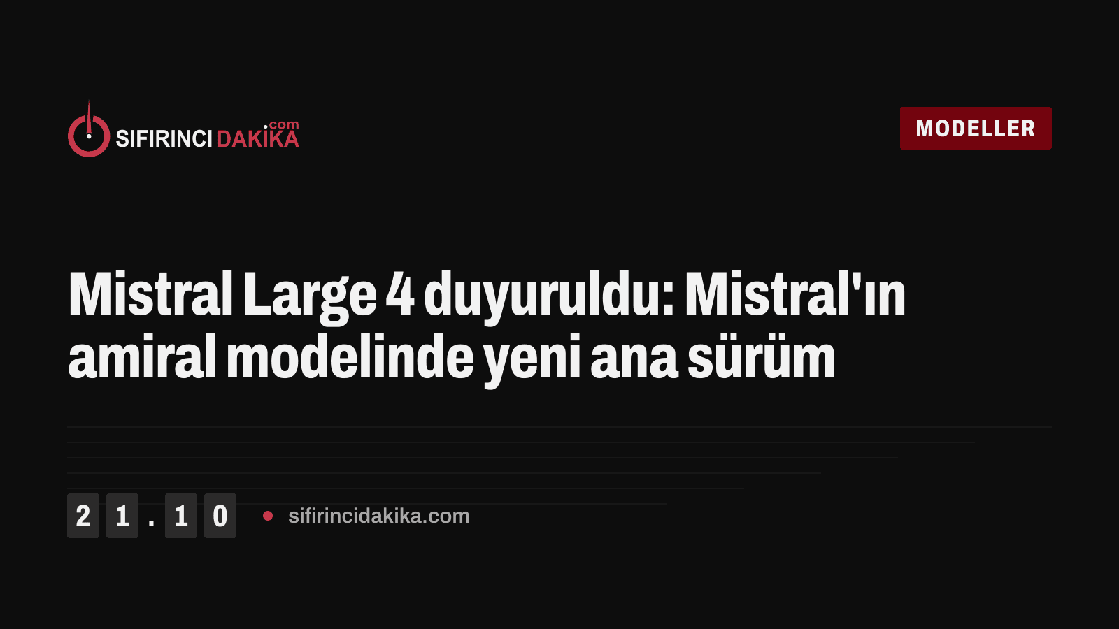 Mistral Large 4 duyuruldu: Mistral'ın amiral modelinde yeni ana sürüm
