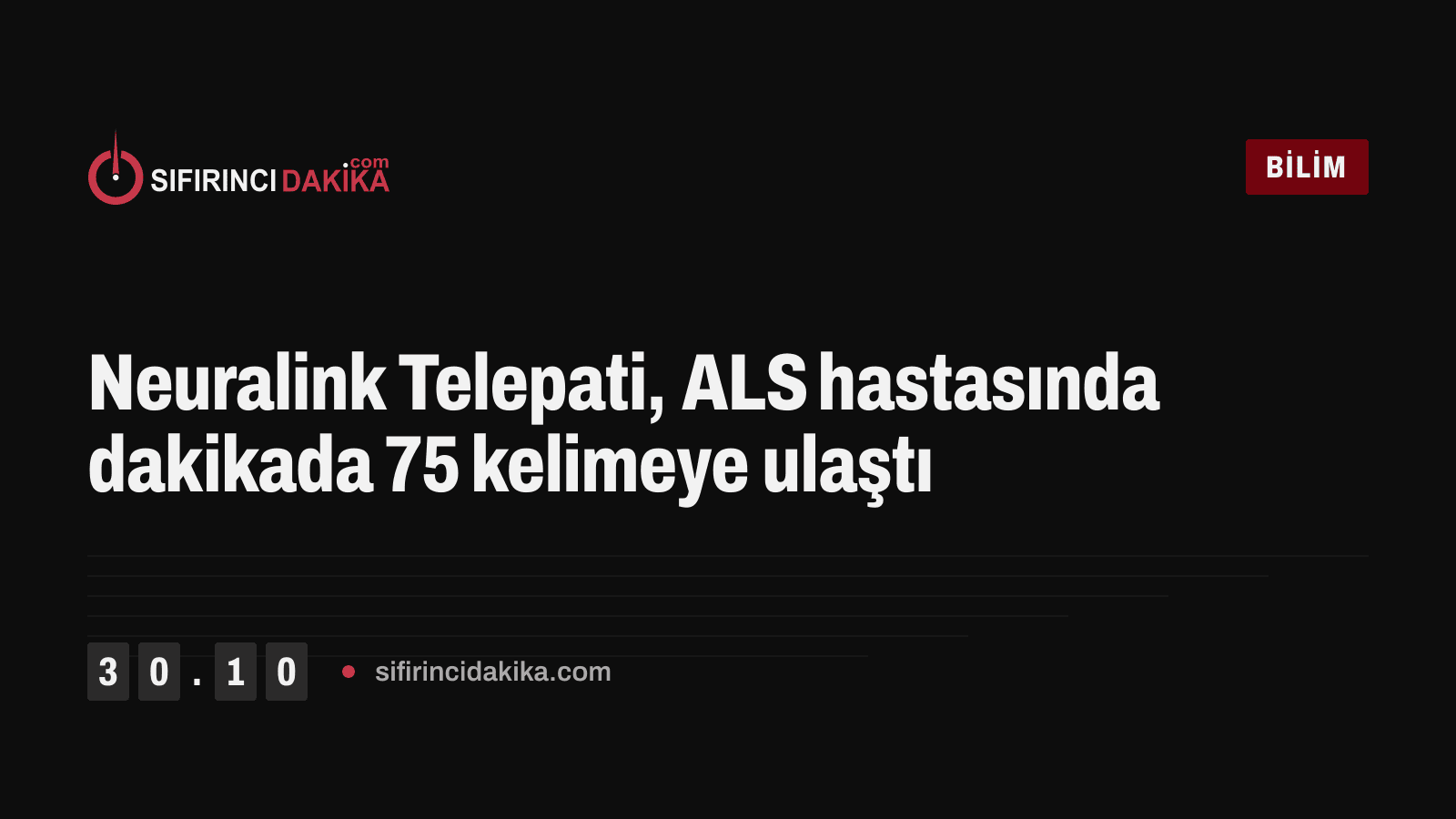 Neuralink Telepati, ALS hastasında dakikada 75 kelimeye ulaştı