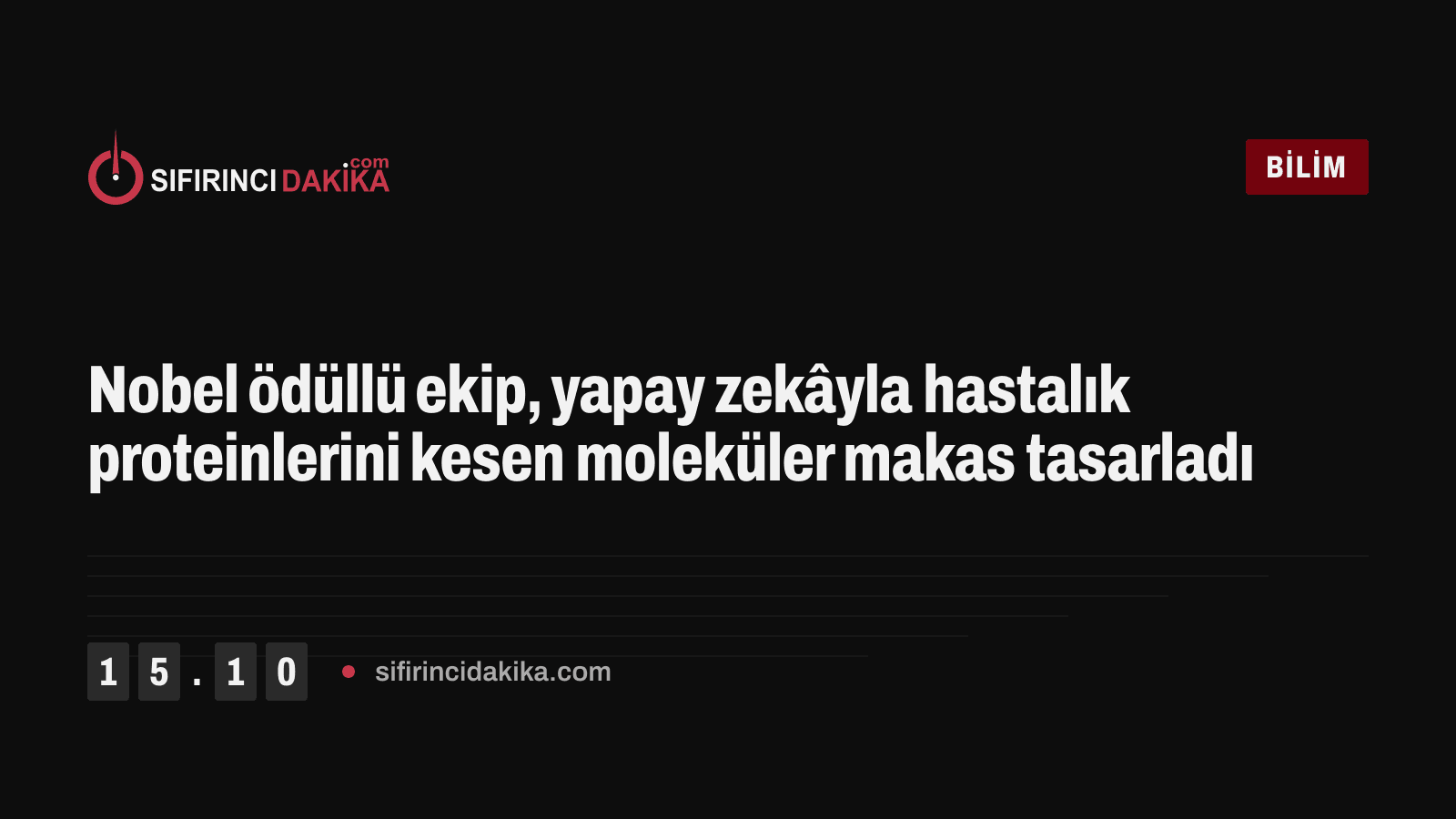 Nobel ödüllü ekip, yapay zekâyla hastalık proteinlerini kesen moleküler makas tasarladı
