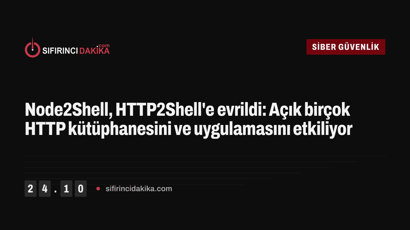 Node2Shell, HTTP2Shell'e evrildi: Açık birçok HTTP kütüphanesini ve uygulamasını etkiliyor