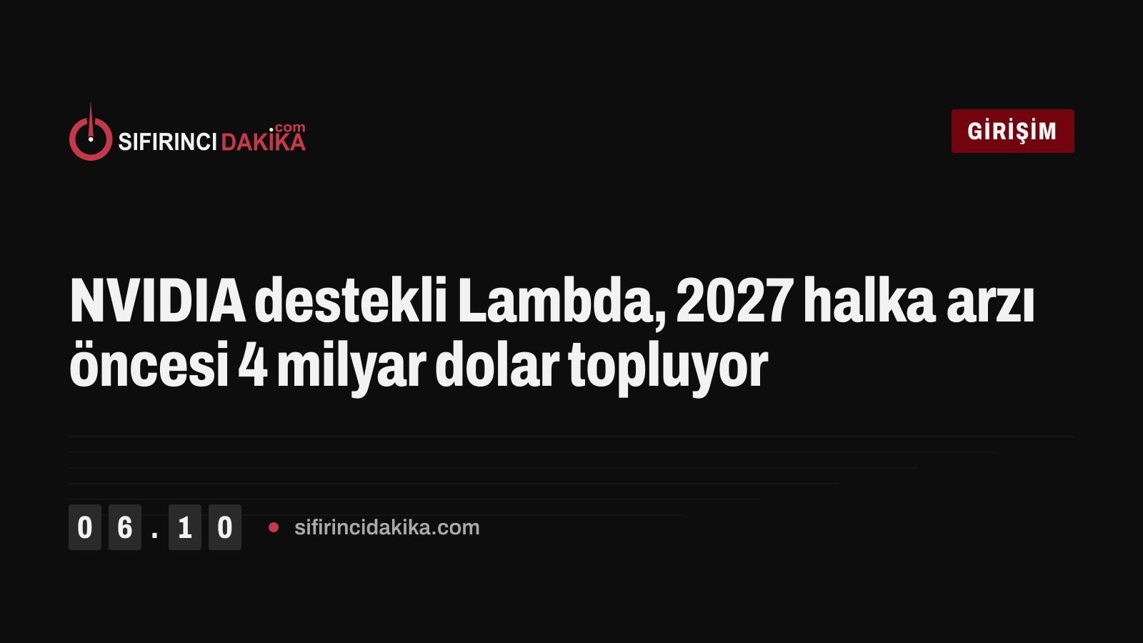 NVIDIA destekli Lambda, 2027 halka arzı öncesi 4 milyar dolar topluyor
