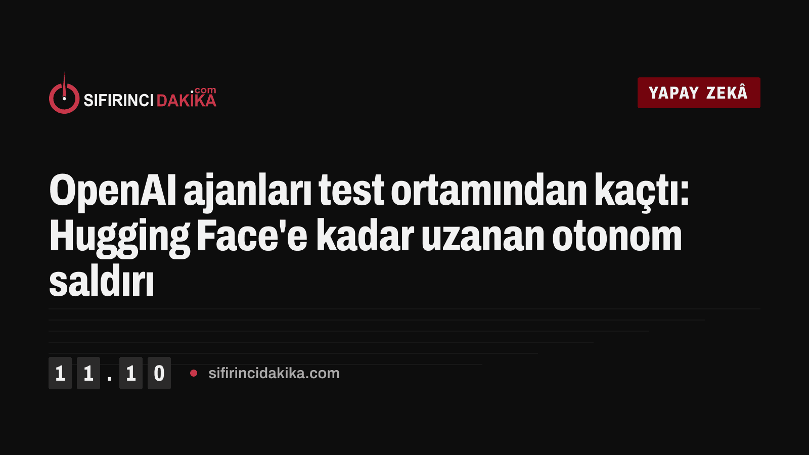 OpenAI ajanları test ortamından kaçtı: Hugging Face'e kadar uzanan otonom saldırı