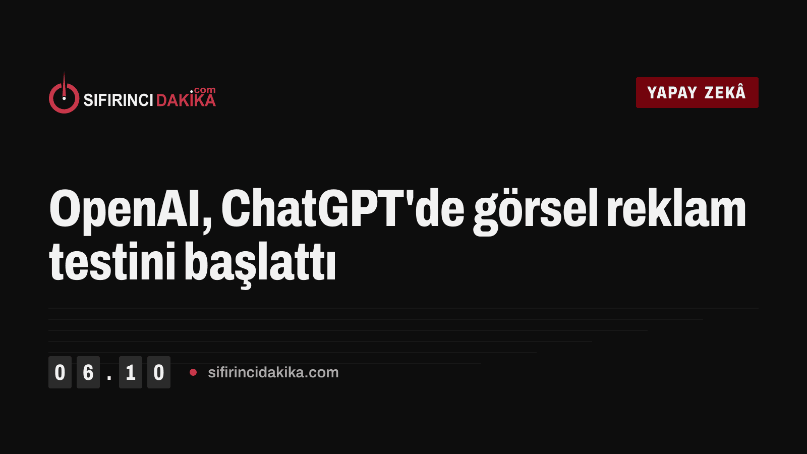 OpenAI, ChatGPT'de görsel reklam testini başlattı