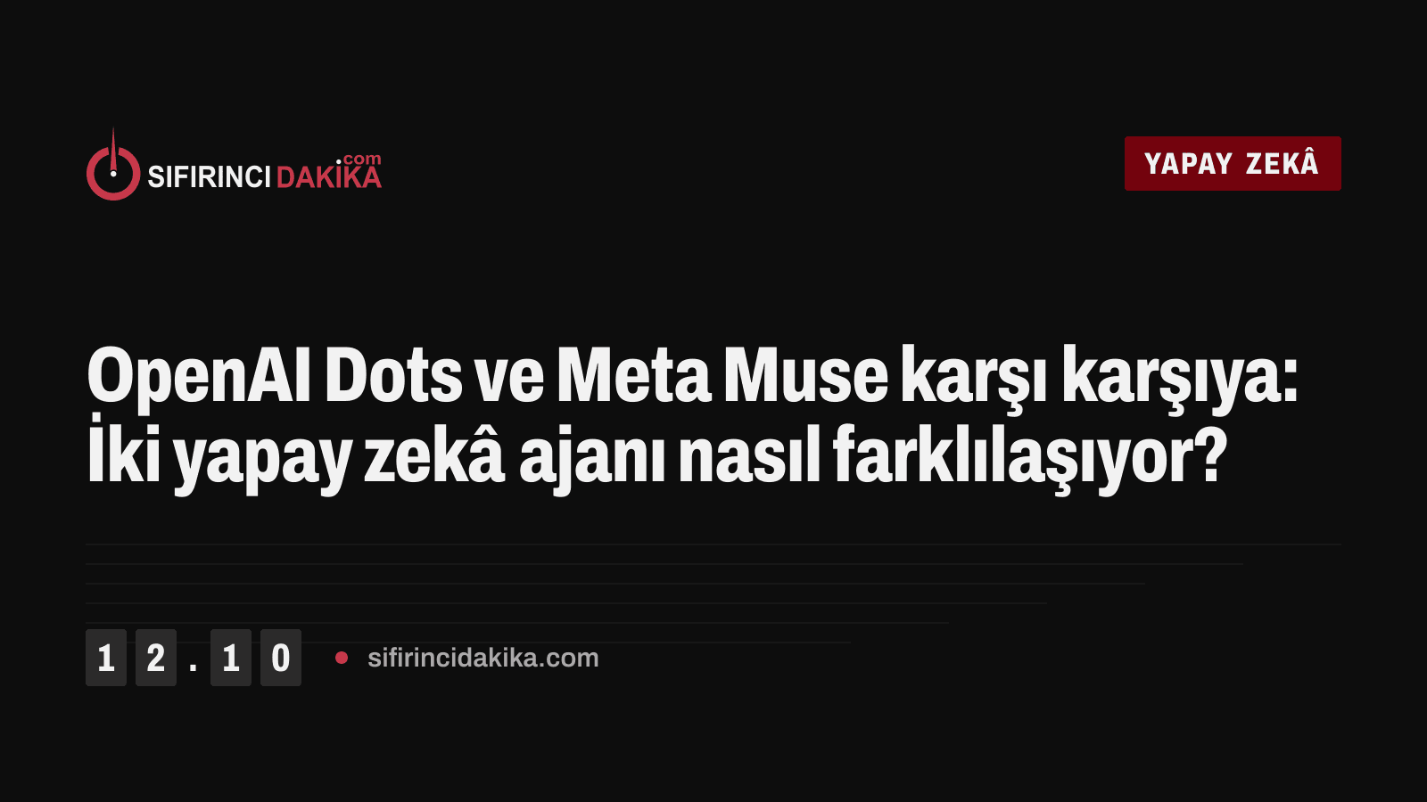 OpenAI Dots ve Meta Muse karşı karşıya: İki yapay zekâ ajanı nasıl farklılaşıyor?