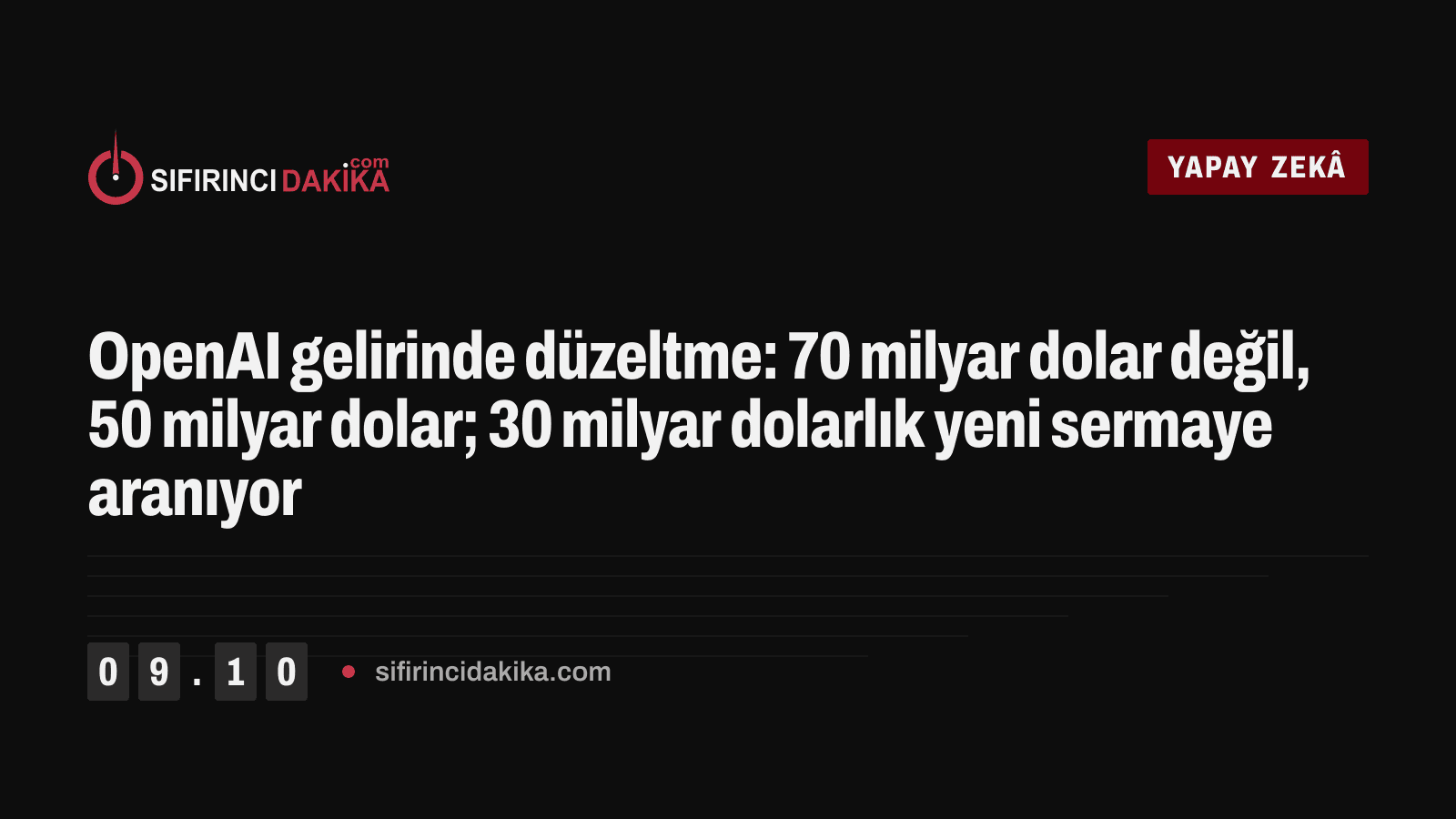 OpenAI gelirinde düzeltme: 70 milyar dolar değil, 50 milyar dolar; 30 milyar dolarlık yeni sermaye aranıyor