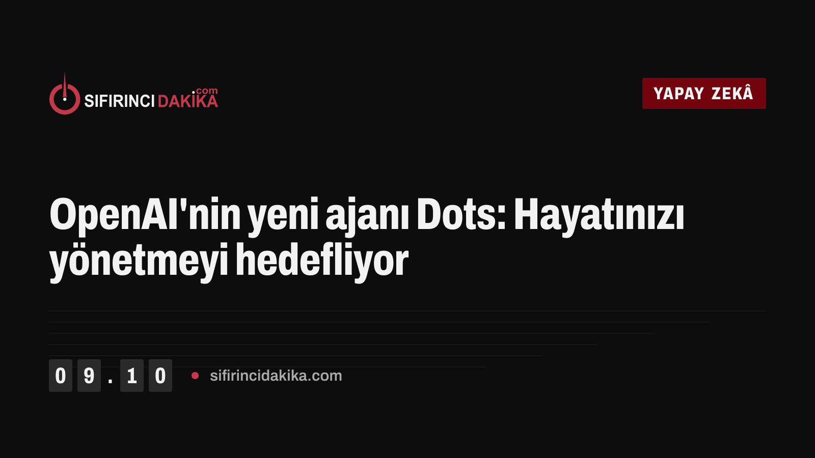 OpenAI'nin yeni ajanı Dots: Hayatınızı yönetmeyi hedefliyor