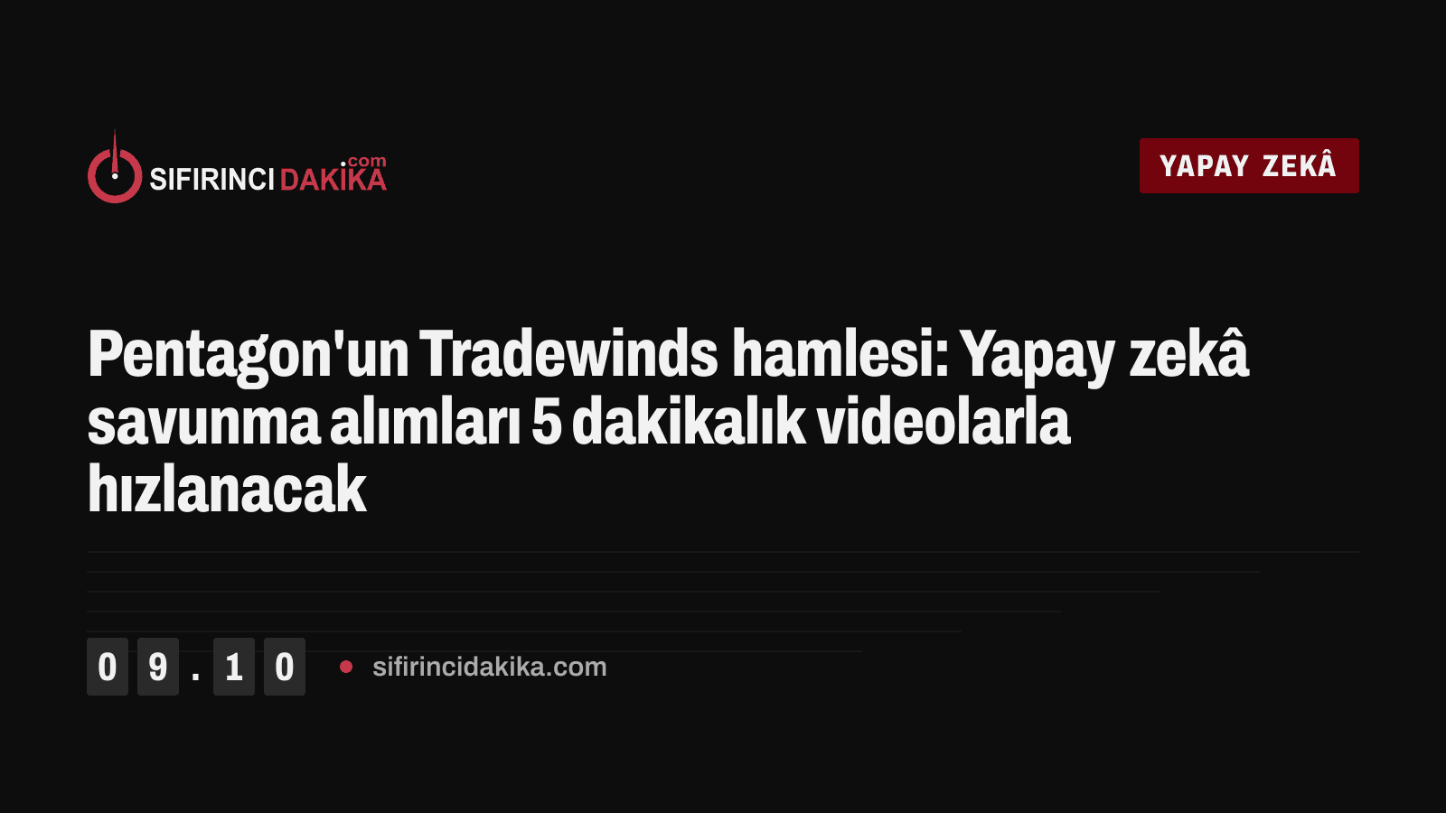 Pentagon'un Tradewinds hamlesi: Yapay zekâ savunma alımları 5 dakikalık videolarla hızlanacak